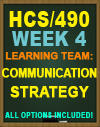 hcs/490 week 4 communication strategy